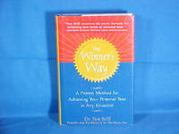 The Winner's Way: A Proven Method for Achieving Your Personal Best in Any Situation by Pamela Brill - First Edition/First Printing - 2004 - from Gene The Book Peddler (SKU: 016671)