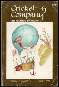 image of Cricket & Company: The Magazine for Children Volume 1 Number 7 April 1975