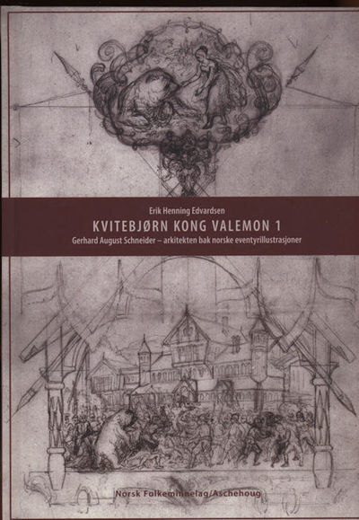 Kvitebjørn kong Valemon 1. Gerhard August…