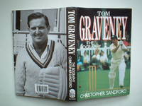 Tom Graveney: a biography by Sandford, Christopher - 1992