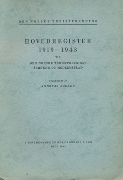 Hovedregister 1919-1943. til Den Norske…