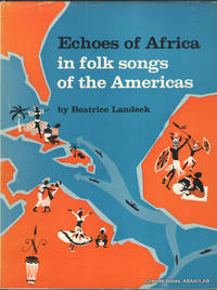 image of Echoes of Africa in Folk Songs of the Americas.