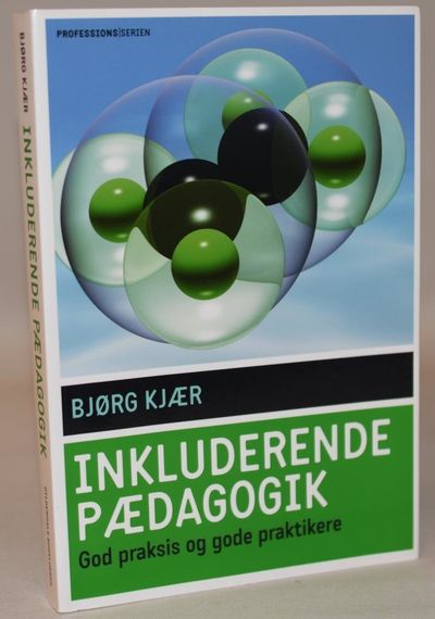 Inkluderende pædagogik - god praksis og gode…