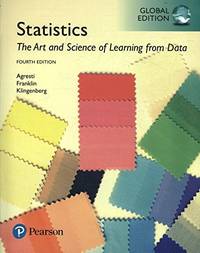 Statistics: The Art and Science of Learning from Data, Global Edition
