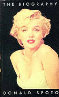 Marilyn Monroe: The Biography