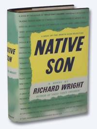 Native Son by Wright, Richard; Fisher, Dorothy Canfield - 1940