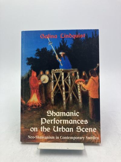Shamanic Performances on the Urban Scene.…