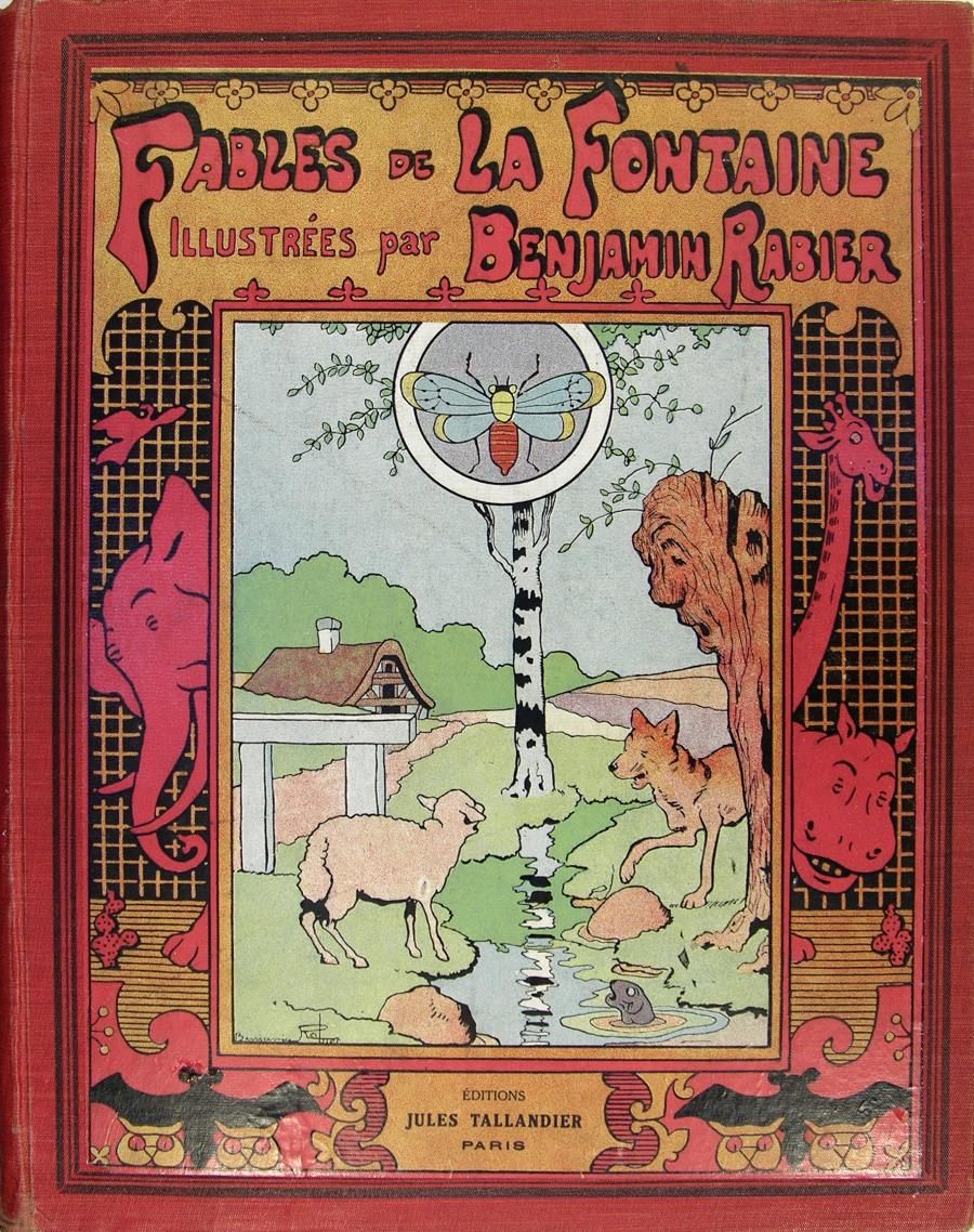 Fables de la Fontaine. by LA FONTAINE (RABIER Benjamin) 1906 from Librairie (SKU 25303) Fables de la Fontaine. by LA FONTAINE (RABIER Benjamin) 1906 from Librairie (SKU 25303)