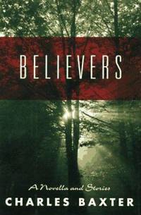 Believers : A Novella and Stories