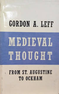 image of Medieval Thought: St. Augustine to Ockham