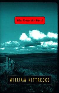 Who Owns the West?