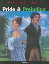 image of Pride & Prejudice: The Play (Dramascripts)