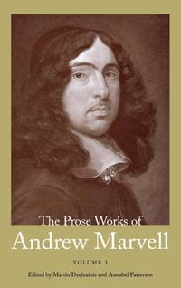 Prose Works of Andrew Marvell: Volume 1, 1672-1673