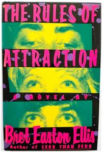 The Rules of Attraction by Ellis, Bret Easton - 1987