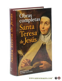 Obras completas de Santa Teresa de Jesús. Edicion manual. Transcripcion, introducciones y notas...