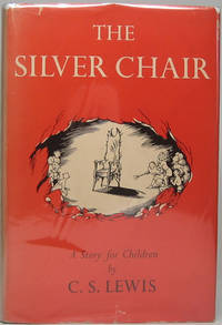 The Silver Chair by LEWIS. C.S - 1962