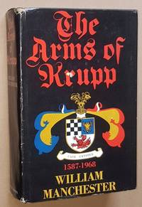 image of The Arms of Krupp 1587-1968