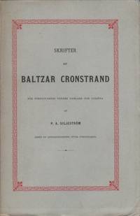 Skrifter af Baltzar Cronstrand. För författarens…