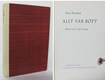 Allt var rött. Minne och redovisning.