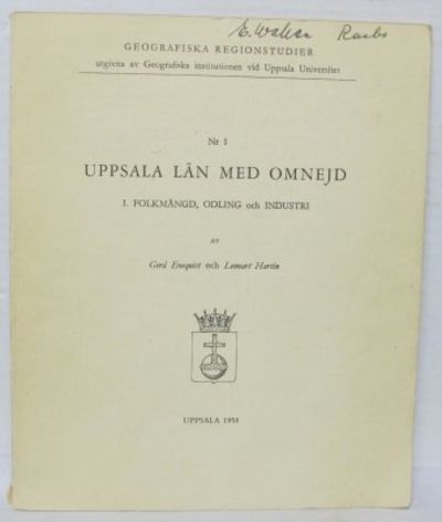 Uppsala län med omnejd 1. Folkmängd, odling och…