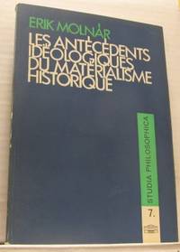 Les antécédents idéologiques du matérialisme…