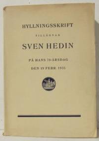 Hyllningsskrift tillägnad  Sven Hedin på hans…