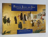 cover of Portugal, Jesuits, and Japan Spiritual Beliefs and Earthly Goods