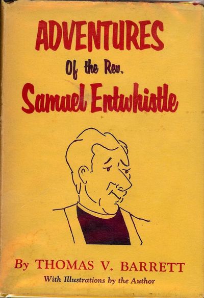 ADVENTURES OF THE REV. SAMUEL ENTWHISTLE