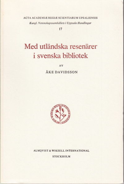 Med utländska resenärer i svenska bibliotek.