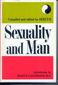 Sexuality and Man by Sex Information and Education Council of the United States - [1970]