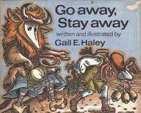 Go Away, Stay Away