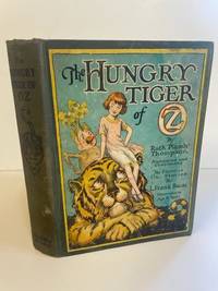 THE HUNGRY TIGER OF OZ