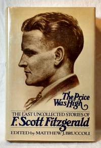 cover of THE PRICE WAS HIGH : THE LAST UNCOLLECTED STORIES OF F. SCOTT FITZGERALD