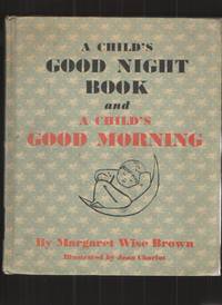 image of A Child's Good Night Book and a Child's Good Morning