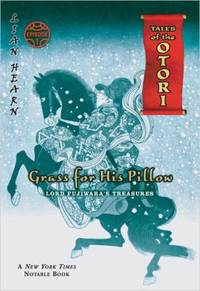 Grass for His Pillow : Lord Fujiwara's Treasures