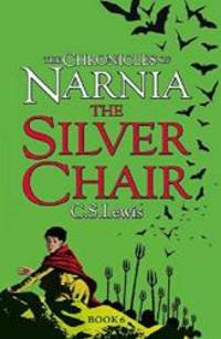 Silver Chair (The Chronicles of Narnia) by C. S. Lewis - 2009-09-01