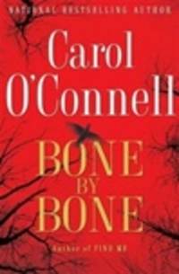 cover of O'Connell, Carol | Bone by Bone | Signed First Edition Copy
