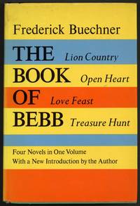 The Book of Bebb: Lion Country, Open Heart, Love Feast, Treasure Hunt