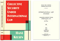 Collective Security Under International Law by Hans Kelsen - Hardcover - 2011 - from The Lawbook Exchange Ltd (SKU: 32380)