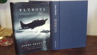 Flyboys by James Bradley - First Edition - 2009 - from The Bookstore (SKU: 012072)