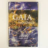 The Gaia Hypothesis: Science on a Pagan Planet