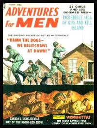 ADVENTURES FOR MEN - Volume 5, number 2 - August 1959 by Hoffman, Jack (editor) (James Rossi; William Douglas; Al Bercovici; Robert R. Millner; Neil O&#39;Toole; Don Stewart; James Finnegan; Ed MacDouglad; Walter Wager) - 1959