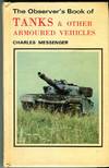 The Observer's Book of Tanks & Other Armoured Vehicles (Observer's Pocket Series No. 89)