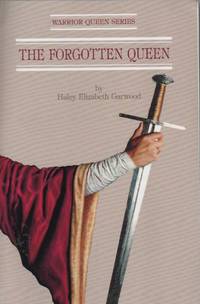 The Forgotten Queen (Warrior Queen)