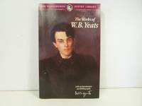 The Works of W.B. Yeats