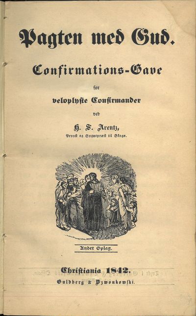Pagten med Gud. Confirmations-gave for veloplyste…