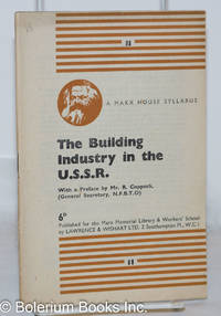 image of The Building Industry in the USSR; A Marx House Syllabus