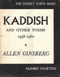 KADDISH and Other Poems 1958-1960: The Pocket Poets Series Number Fourteen by Ginsberg, Allen - 1967