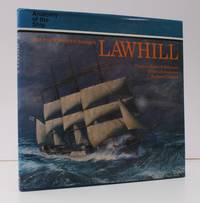 Anatomy of the Ship. The Four-Masted Barque Lawhill.  NEAR FINE COPY IN DUSTWRAPPER