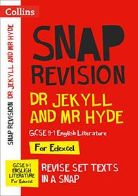 Dr Jekyll and Mr Hyde: New Grade 9-1 GCSE English Literature Edexcel Text Guide (Collins GCSE 9-1...